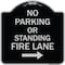 Signmission No Parking or Standing Fire Lane W/ Right Arrow Heavy-Gauge Aluminum Sign, 18" x 18", BS-1818-23682 A-DES-BS-1818-23682 - alternate 1